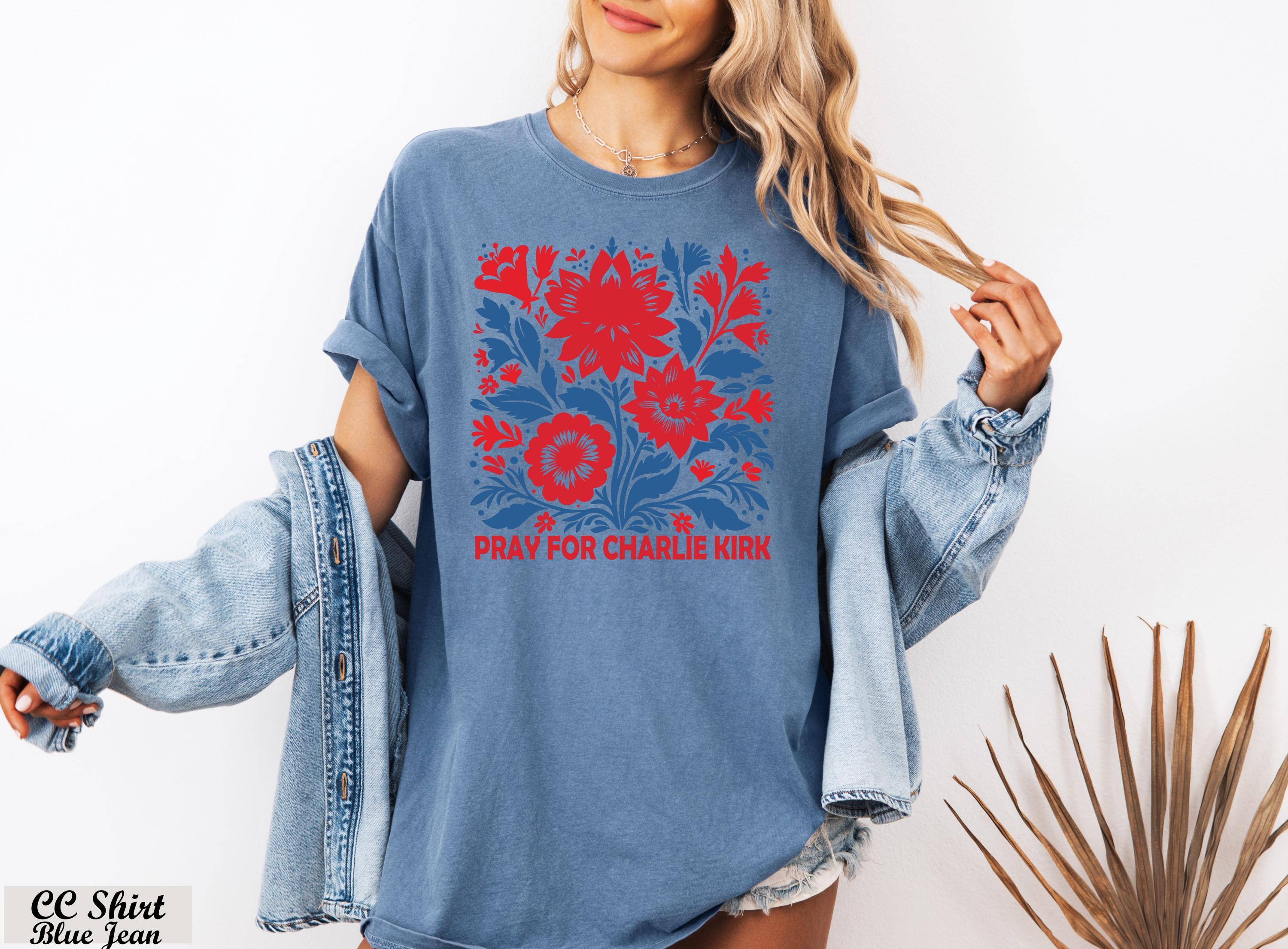 Pray for Charlie Kirk Shirt,Prayers Up for Kirk,Human Rights Tee,Activist Shirt,Stand With Kirk,RIP Charlie Kirk,Never Die Charlie Kirk