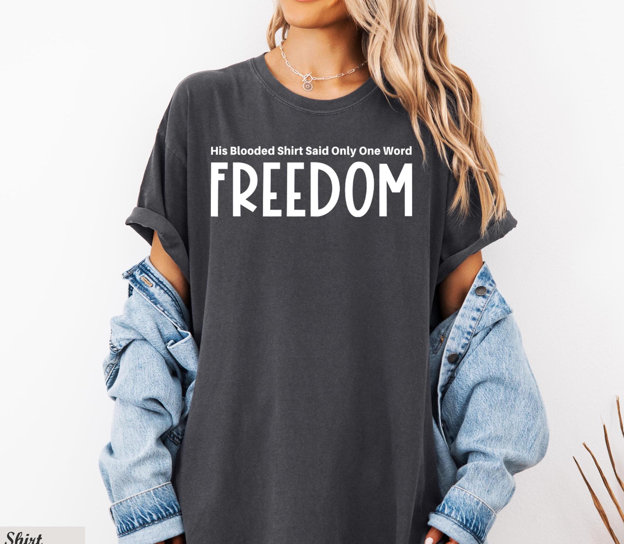 His Blooded Shirt Said One Word Freedom Charlie Kirk Shirt,Justice for Charlie Kirk,Prayers Up for Charlie Shirt,Charlie Kirk Assassination
