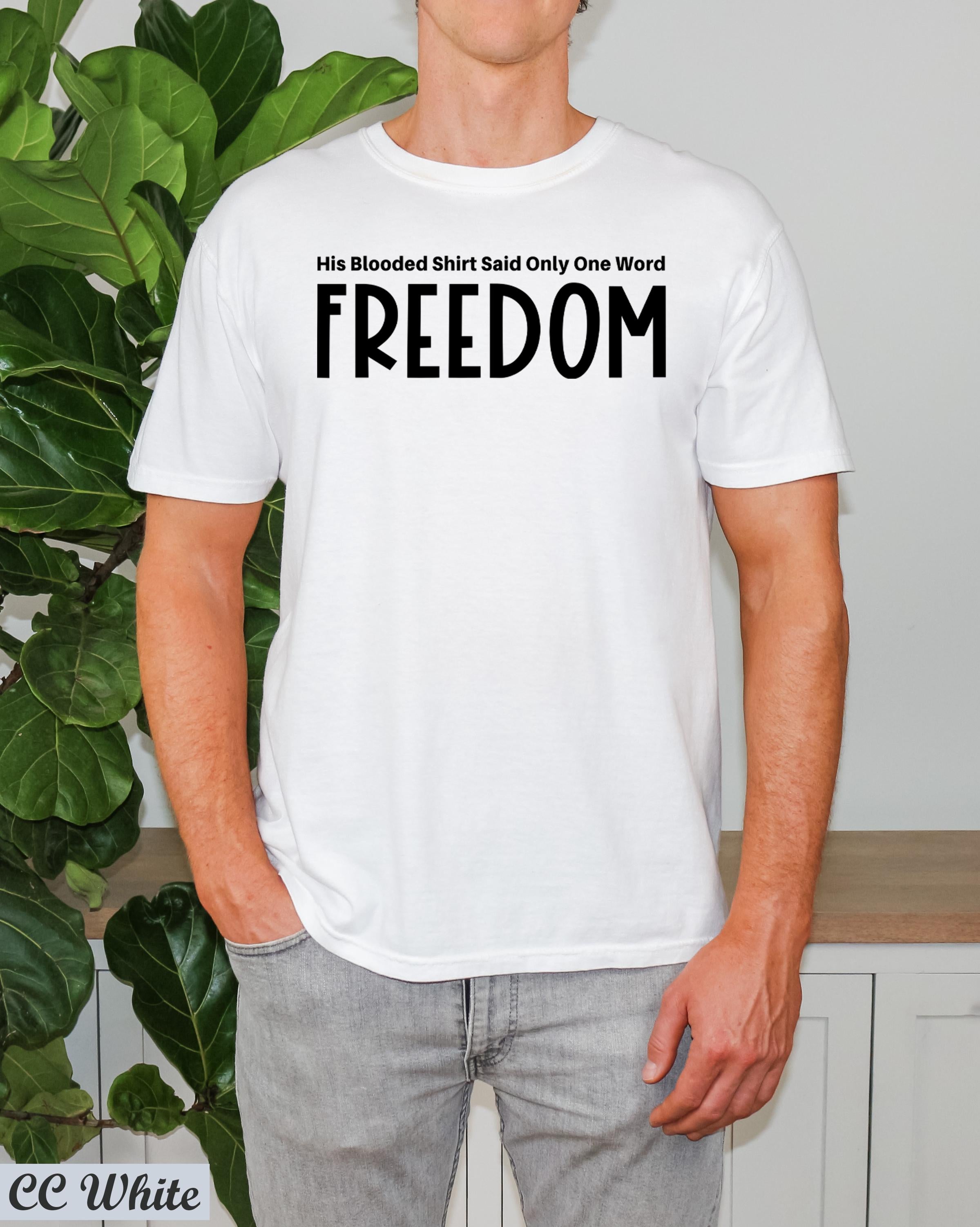 His Blooded Shirt Said One Word Freedom Charlie Kirk Shirt,Justice for Charlie Kirk,Prayers Up for Charlie Shirt,Charlie Kirk Assassination