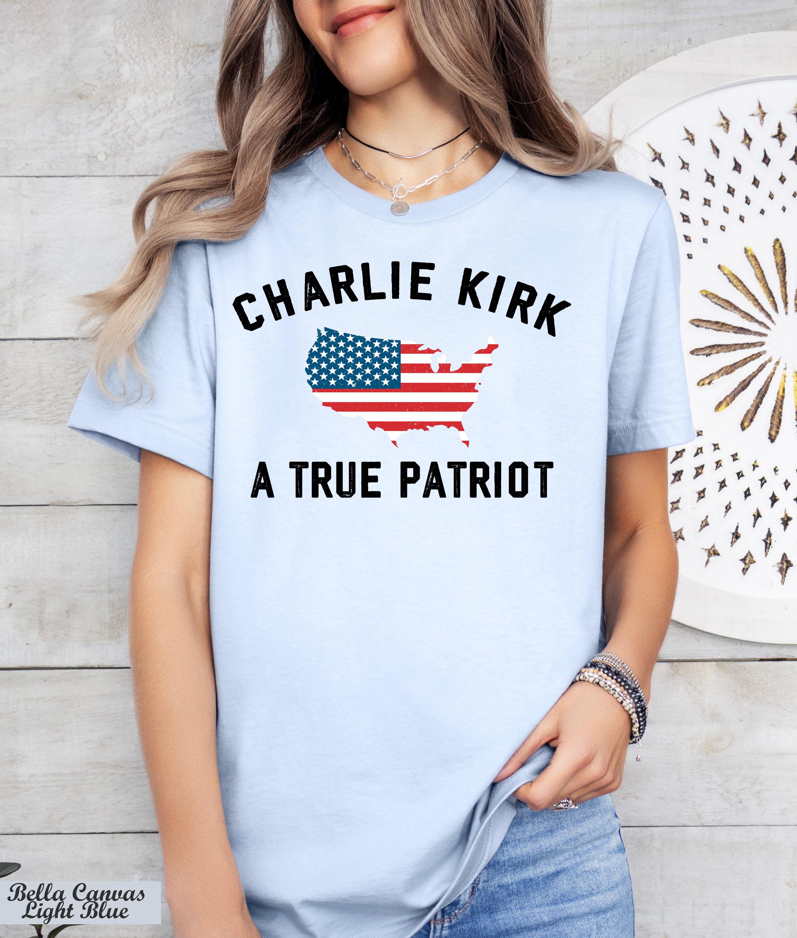 Charlie Kirk A True Patriot Shirt, Charlie Kirk Memorial,Legend Never Die Charlie Kirk Tee,Prayers Up for Charlie,Charlie Kirk Assassination