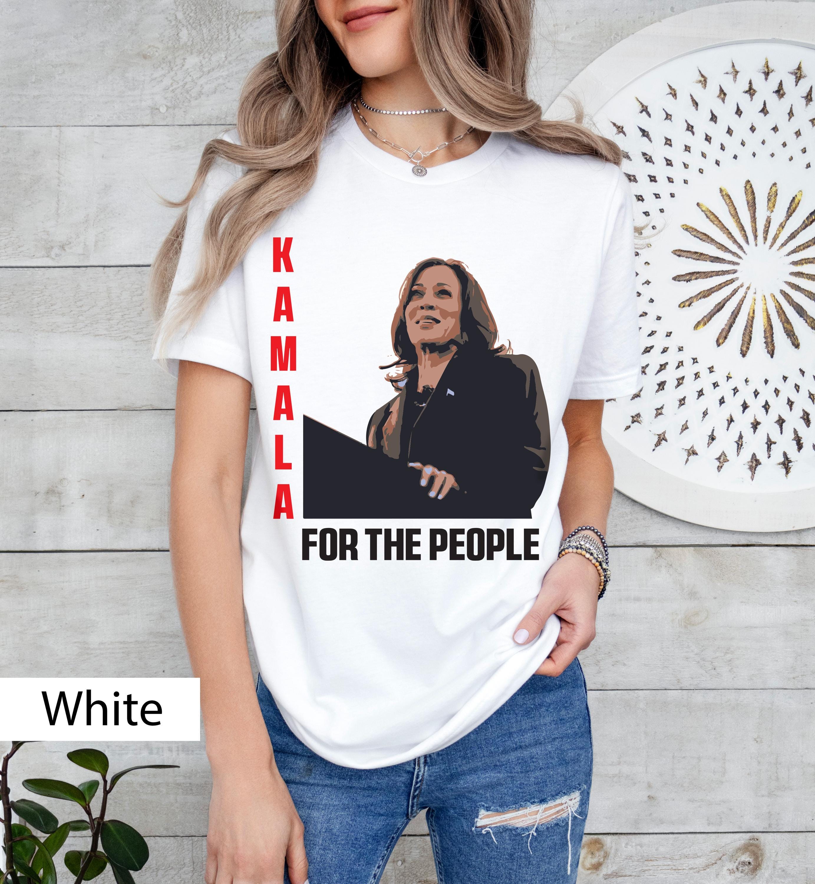 Kamala for the people shirt, Kamala Harris shirt,  Kamala Harris Tee, President Kamala Shirt, Kamala 2024 shirt, Democrat Tee, Election 2024