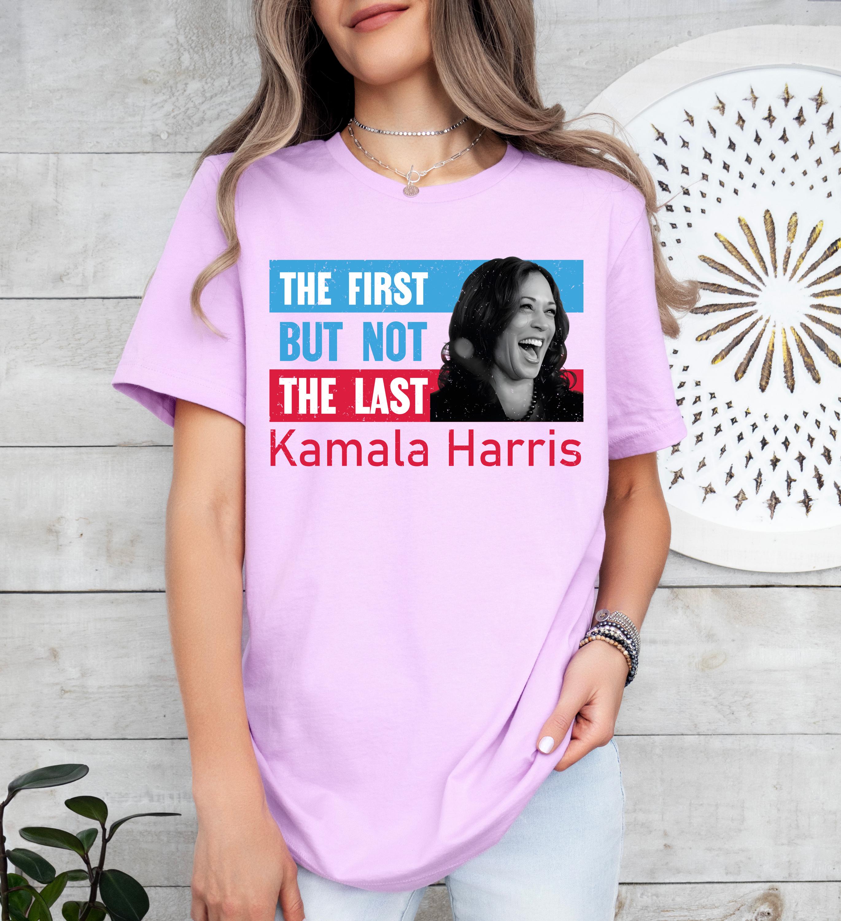 The firt but not the last shirt, Kamala Harris shirt,  I am Speaking Shirt, President Kamala Shirt, madam president shirt, Democrat Tee