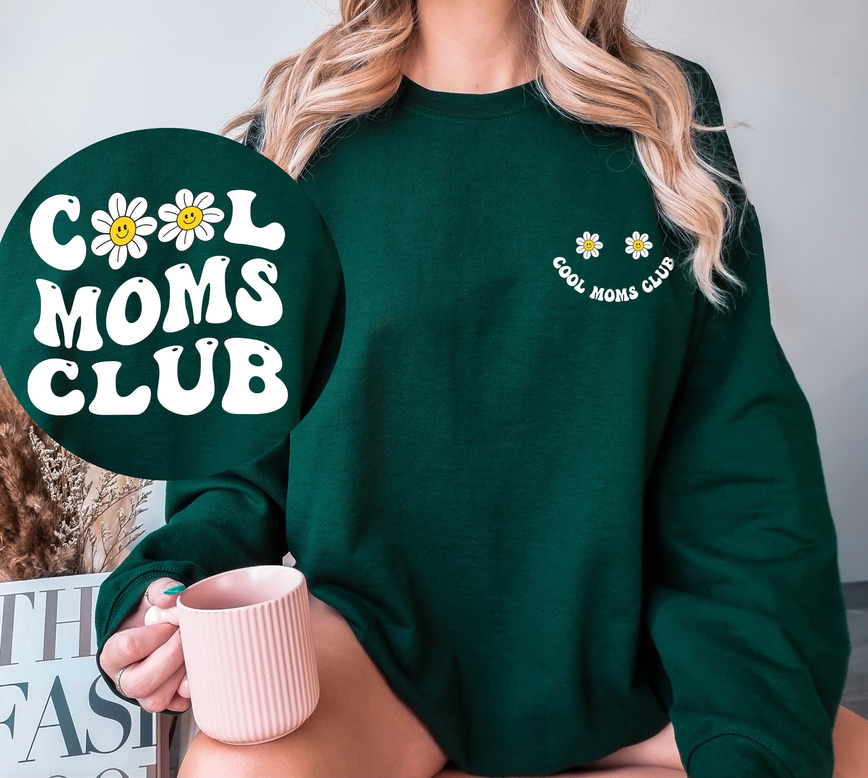 Cool Moms Club Printed Front and Back Sweatshirt, Mother's Day Gift, New Mom Gift, Expecting Mom Gift, Cool Moms Club Crewneck, Gift for Mom