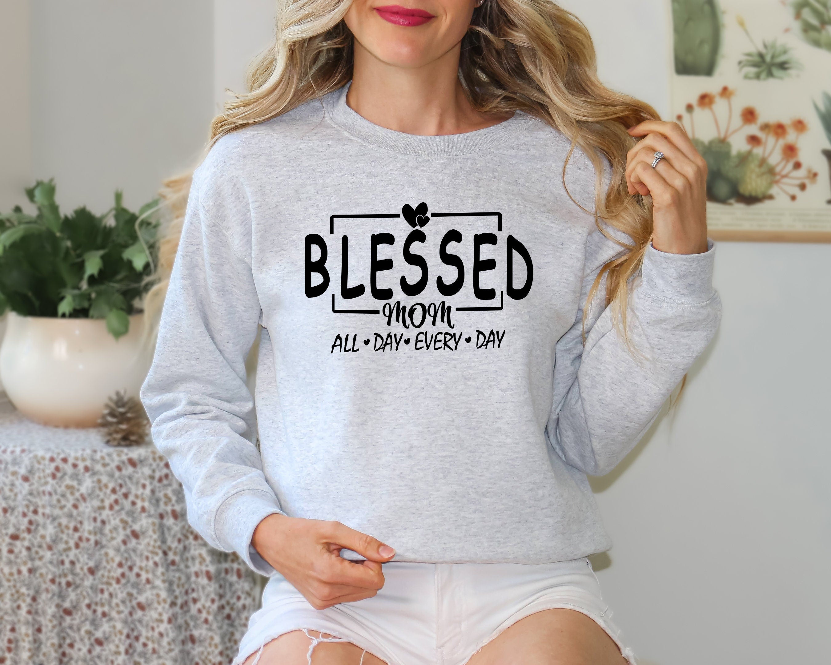 Blessed Mom Sweatshirt, Blessed Sweatshirt, Mom Life Shirt, Mother’s Day Gift, Mother’s Day Shirt, Mother Shirt, Motivational Mom Tee