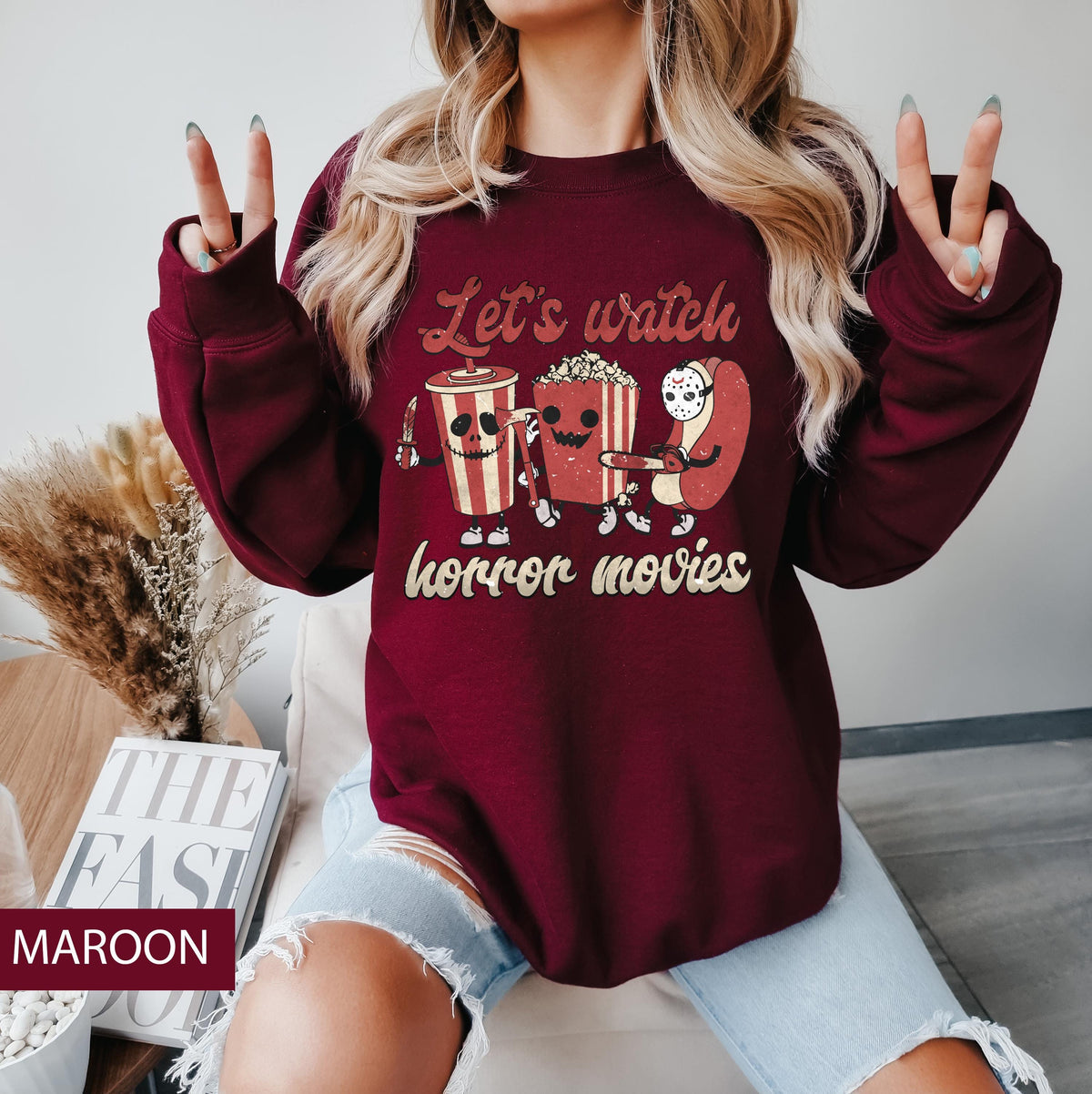 Let's Watch Horror Movies Halloween Sweatshirt