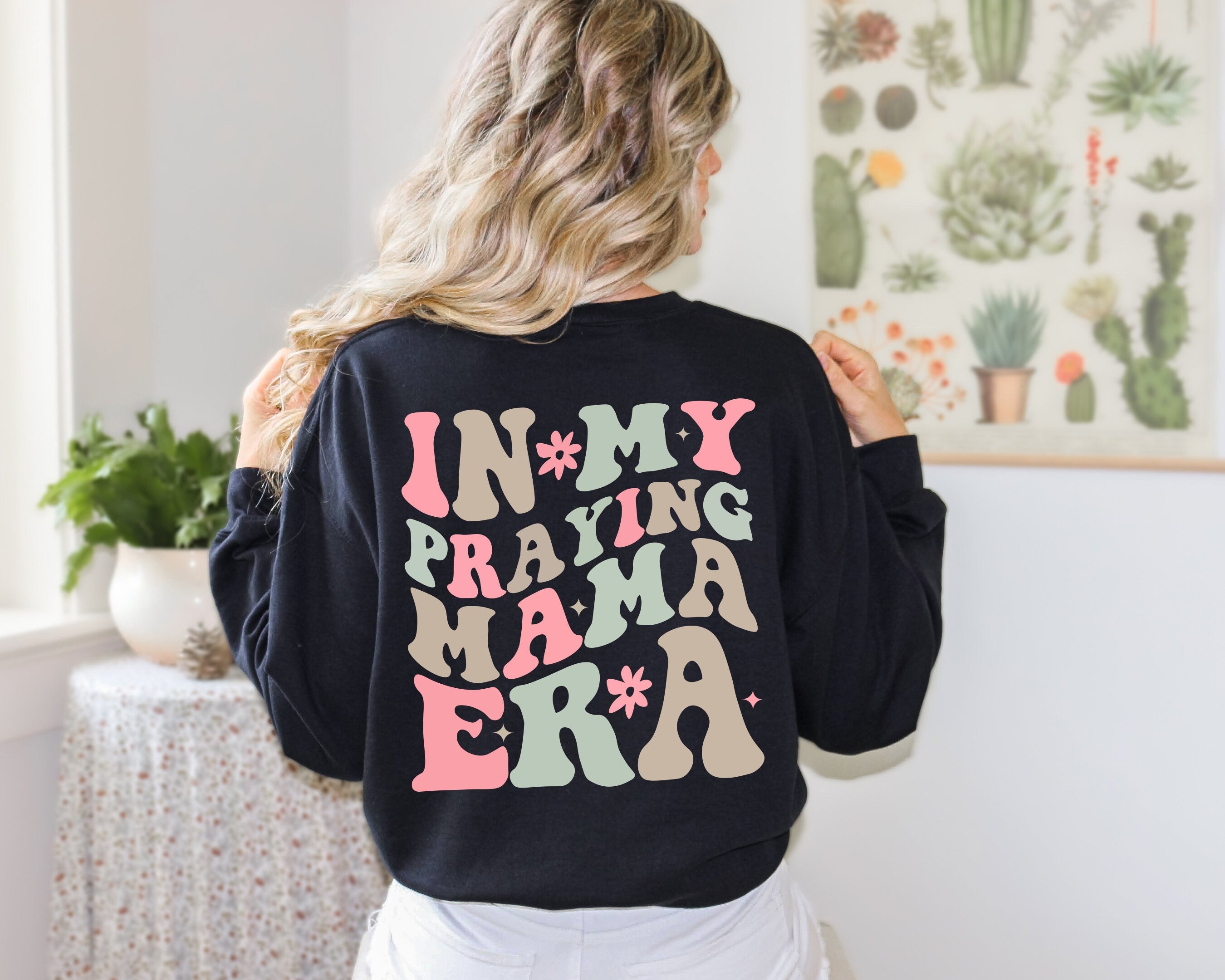 In My Praying Mama Era Sweatshirt, Praying Mama Era Sweatshirt, Christian Mom Sweatshirt, Christian Sweatshirt, Retro Mama Wavy Tee C97
