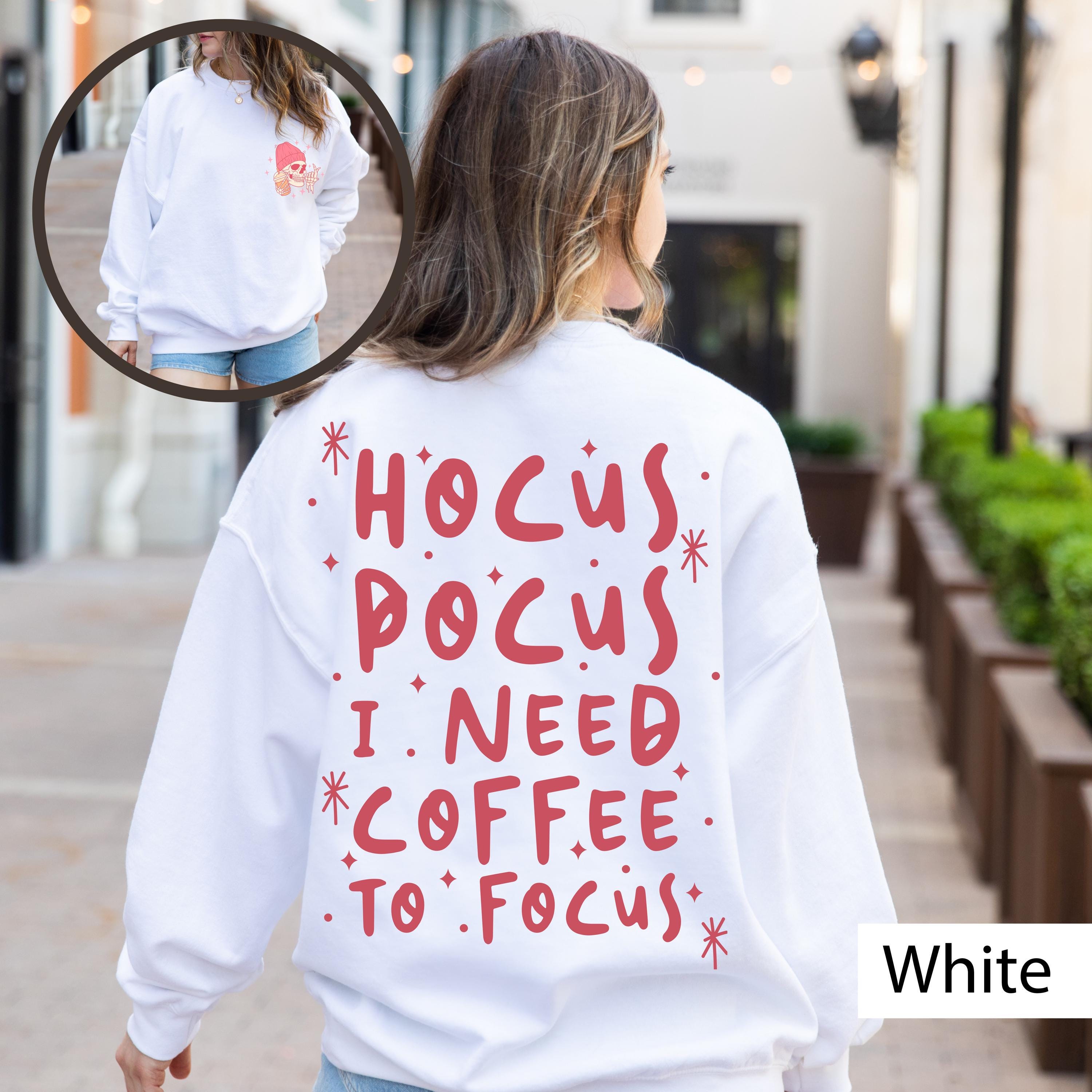Hocus pocus I need coffee to focus skeleton Sweatshirt, Spooky season Sweatshirt, Coffee Sweatshirt, Skeleton Sweatshirt, Halloween sweat