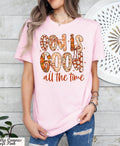 God Is Good All The Time Shirt,Christian Fall Shirt,Trendy God Shirt,Floral Christian Bible Verse Shirt,Autumn Jesus Tee,Thanksgiving Shirt