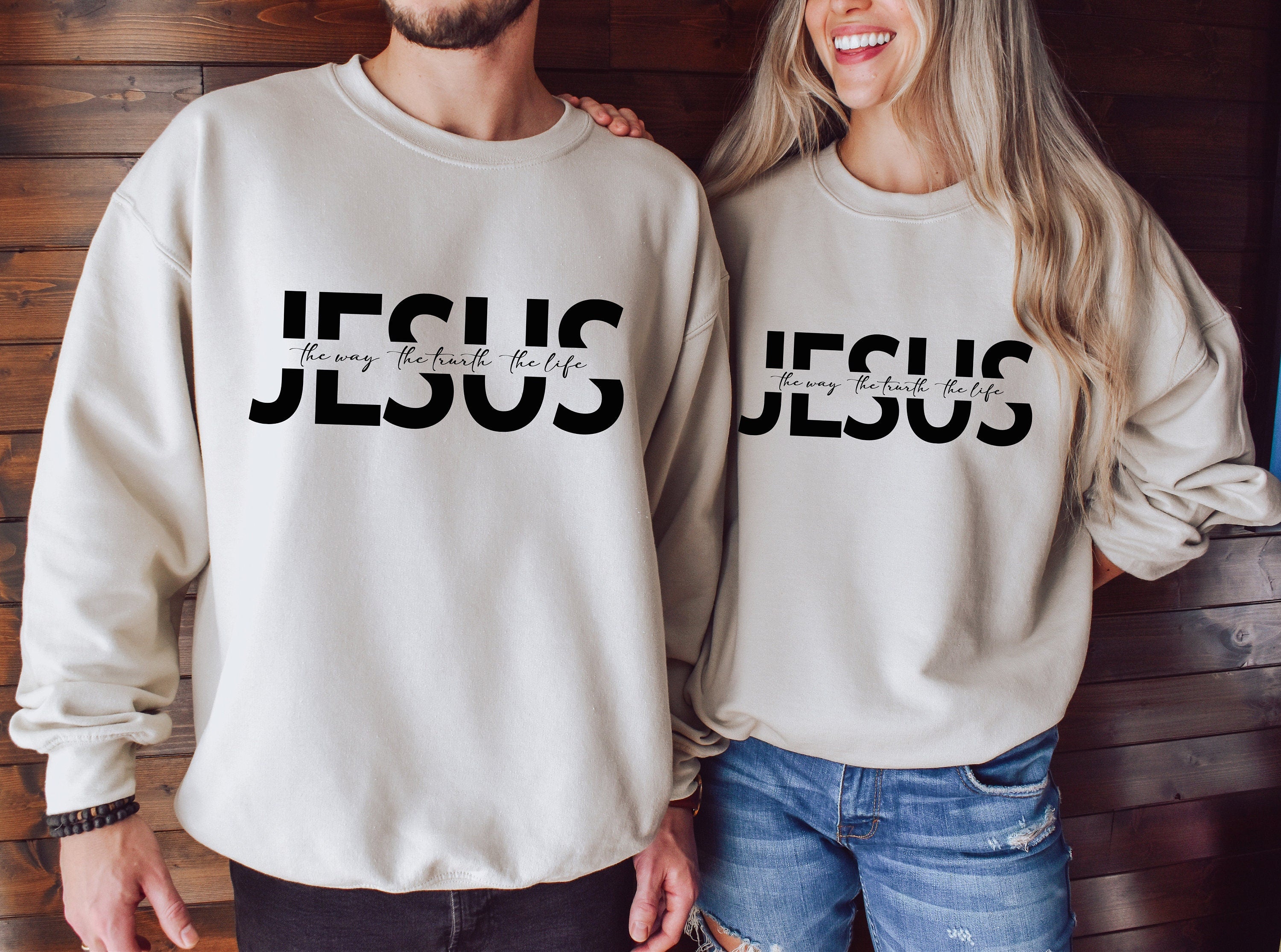 Jesus The Way The Truth The Life Sweatshirt, Jesus Sweatshirt, Christian Sweatshirt, Bible Verse Aesthetic Sweatshirt, Like Jesus Sweatshirt