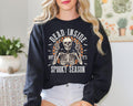 Dead Inside but It is Spooky Season Skeleton Sweatshirt, Halloween Crewneck Sweatshirt, Vintage Style Sweatshirt, Retro Halloween Sweatshirt