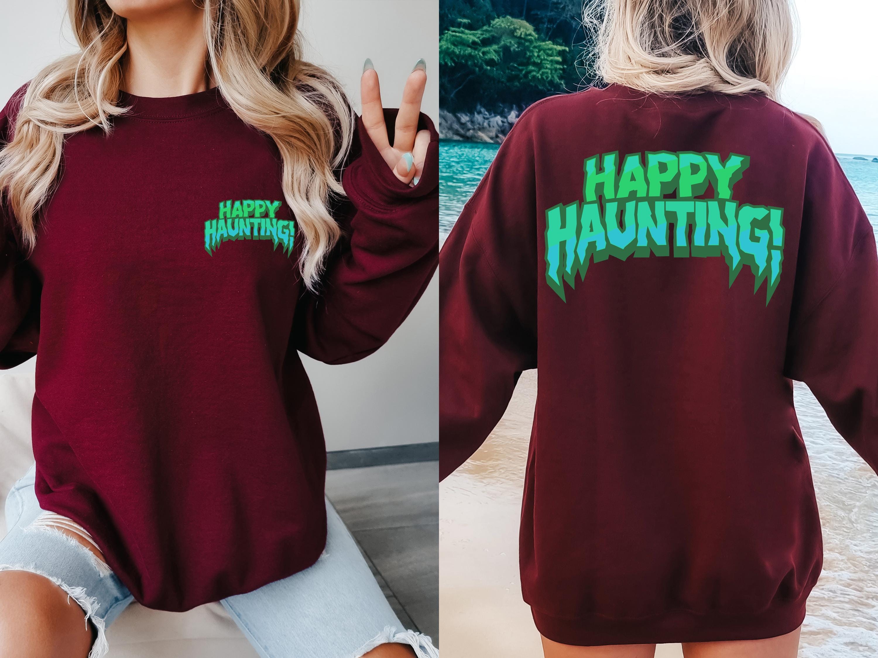 Happy haunting spooky halloween back and front sweatshirt, Spooky Sweatshirt, cute Halloween Sweatshirt, Fall sweatshirt, Halloween gift