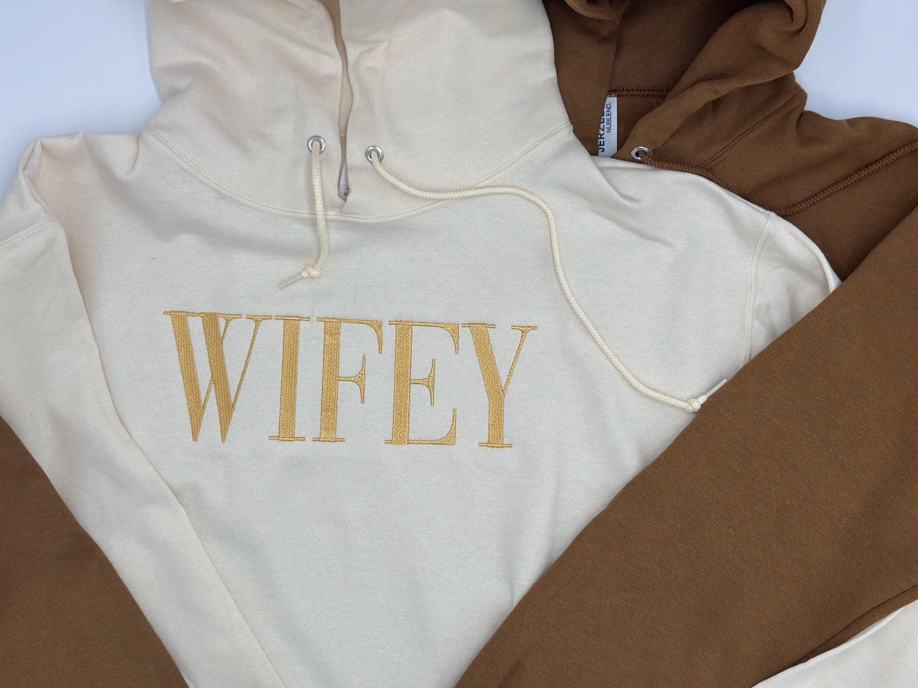 Embroidered Wifey Hoodie, Anniversary Gift, Valentine Hoodie, Bridal Shower Embroidered Hoodie Gift, Embroidered Wifey Crewneck, Bride Gift