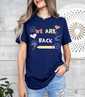 We are back school tshirt, School Shirt, Cute First Day of School Tee, Adult and Youth Shirt, School Vibe Shirt
