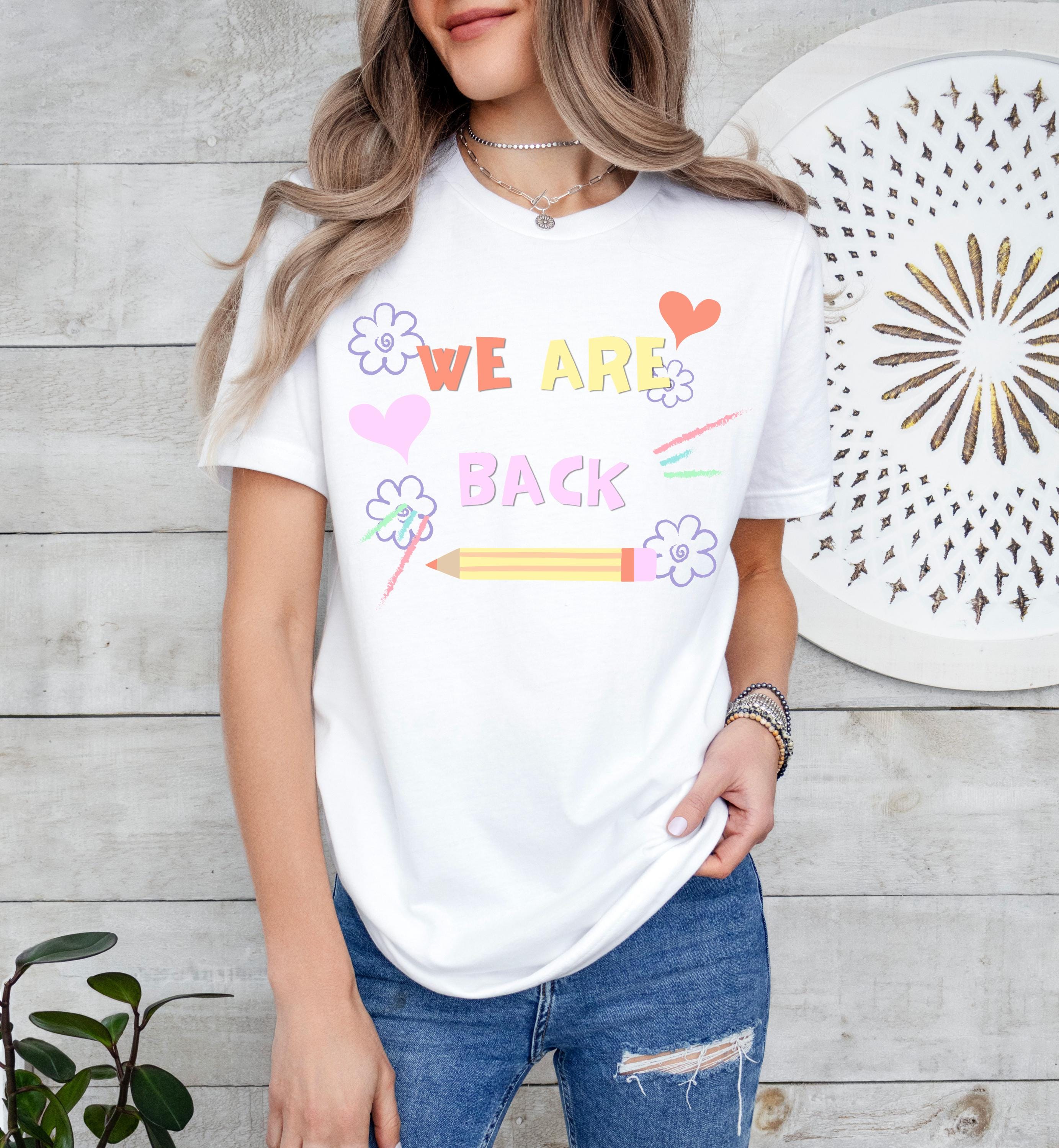 We are back school tshirt, School Shirt, Cute First Day of School Tee, Adult and Youth Shirt, School Vibe Shirt