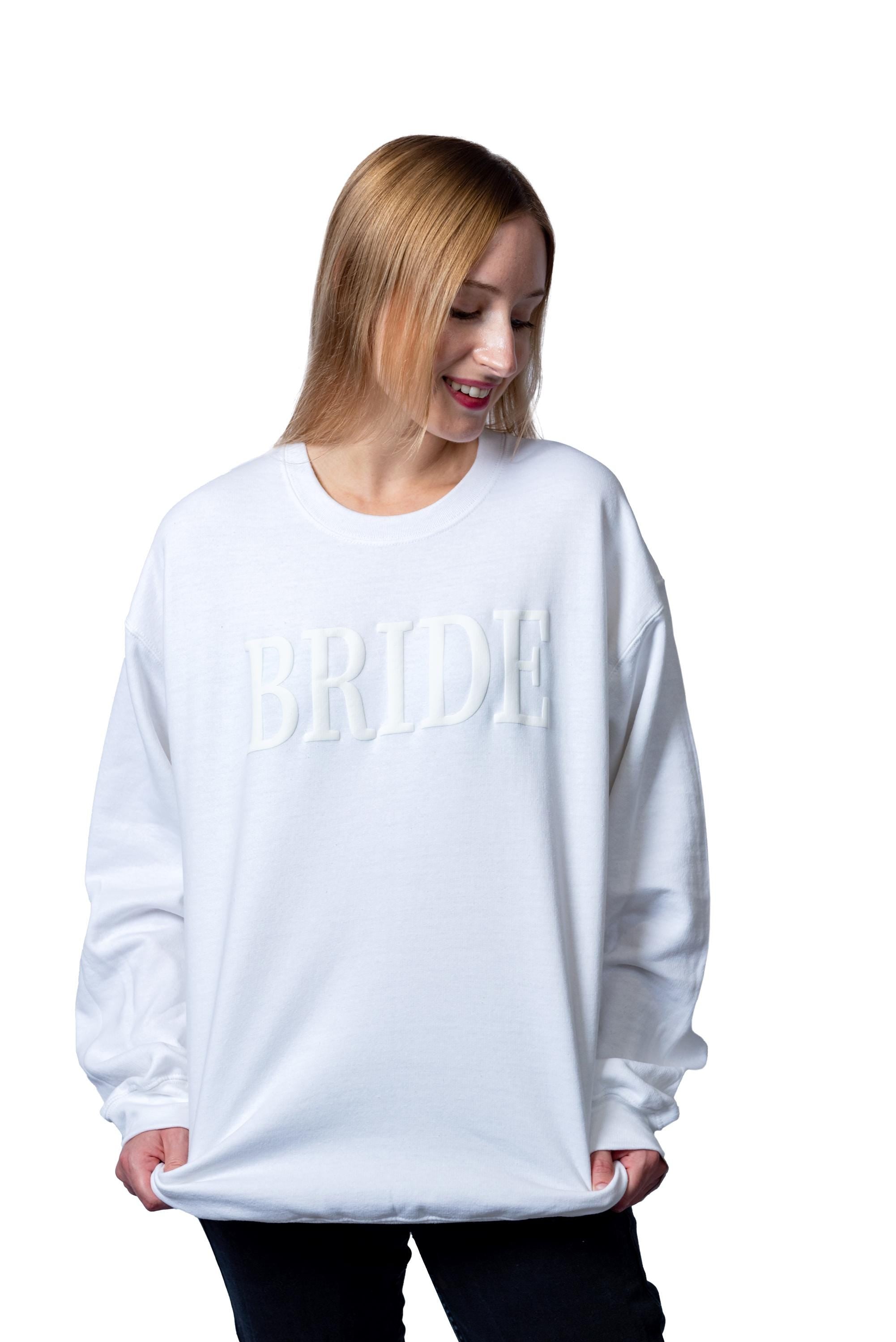 Embossed Bride Sweatshirt, Engagement Gift, Bridal Shower Gift, Wedding Gift, Puffy Bride Sweatshirt, Bride Gift, Honeymoon Sweatshirt