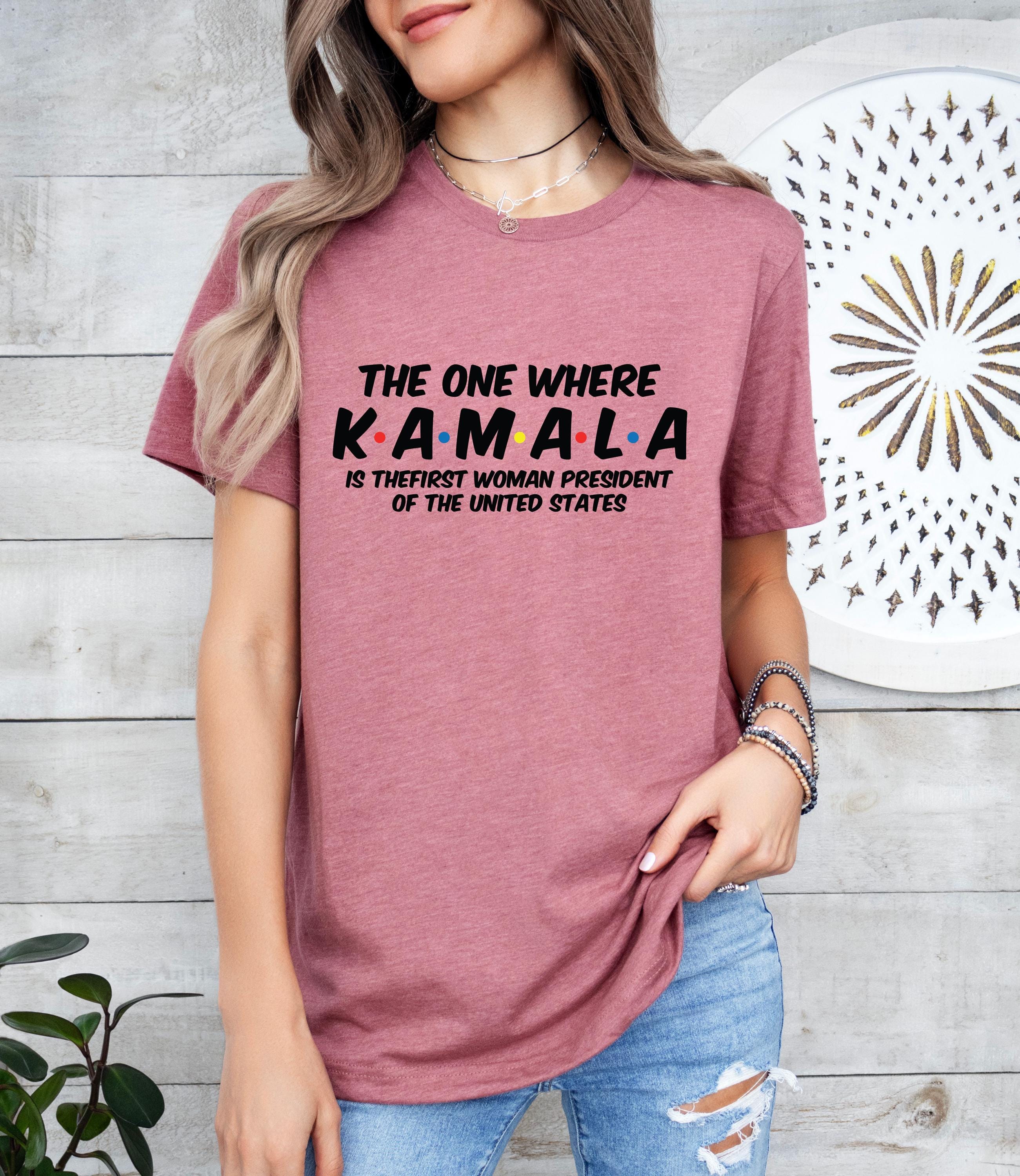 The One Where Kamala Shirt, 2024 Kamala Harris Let's Finish The Job Shirt, Madam President Shirt, Kamala Shirt, President Kamala Shirt