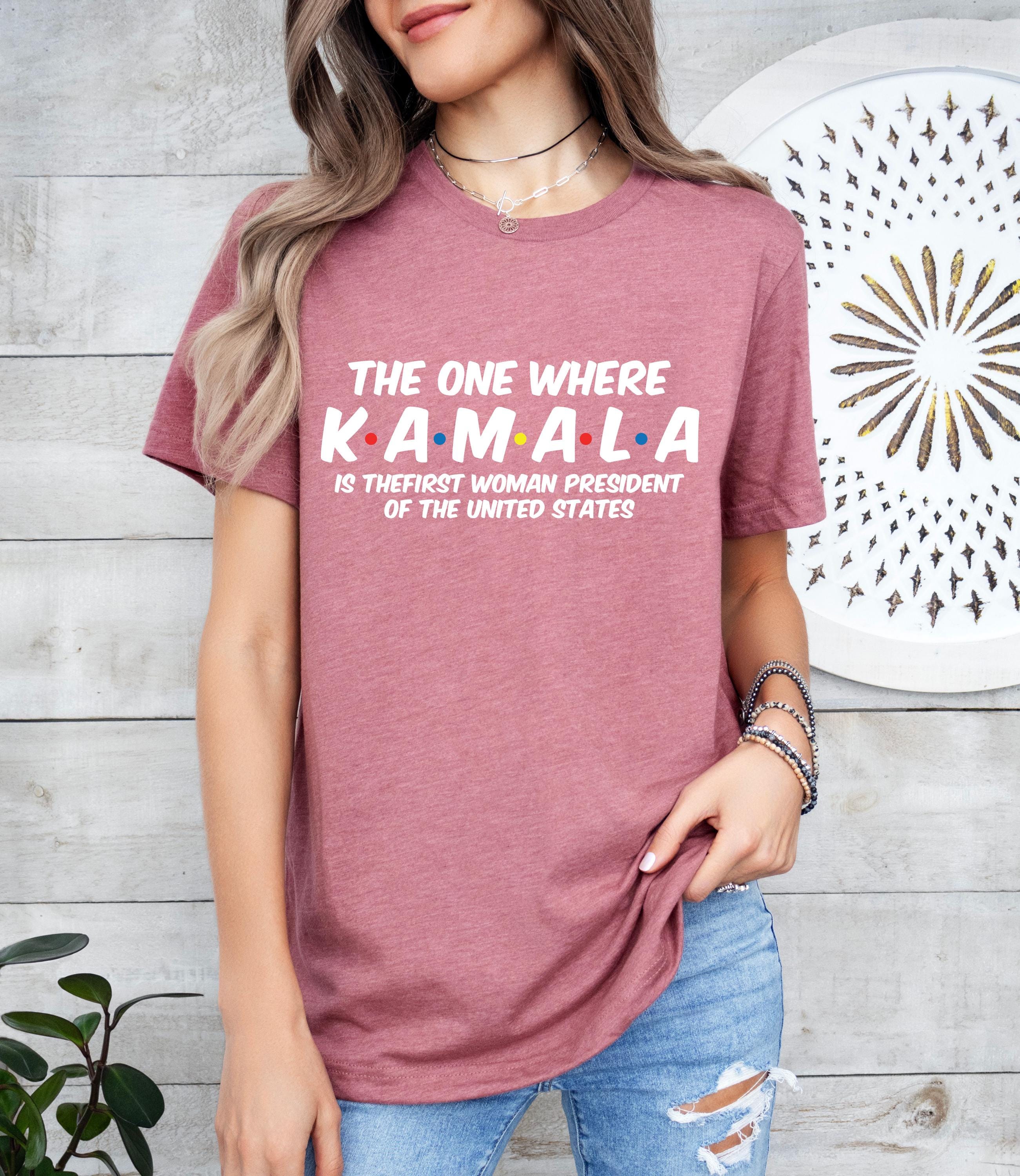 The One Where Kamala Shirt, 2024 Kamala Harris Let's Finish The Job Shirt, Madam President Shirt, Kamala Shirt, President Kamala Shirt