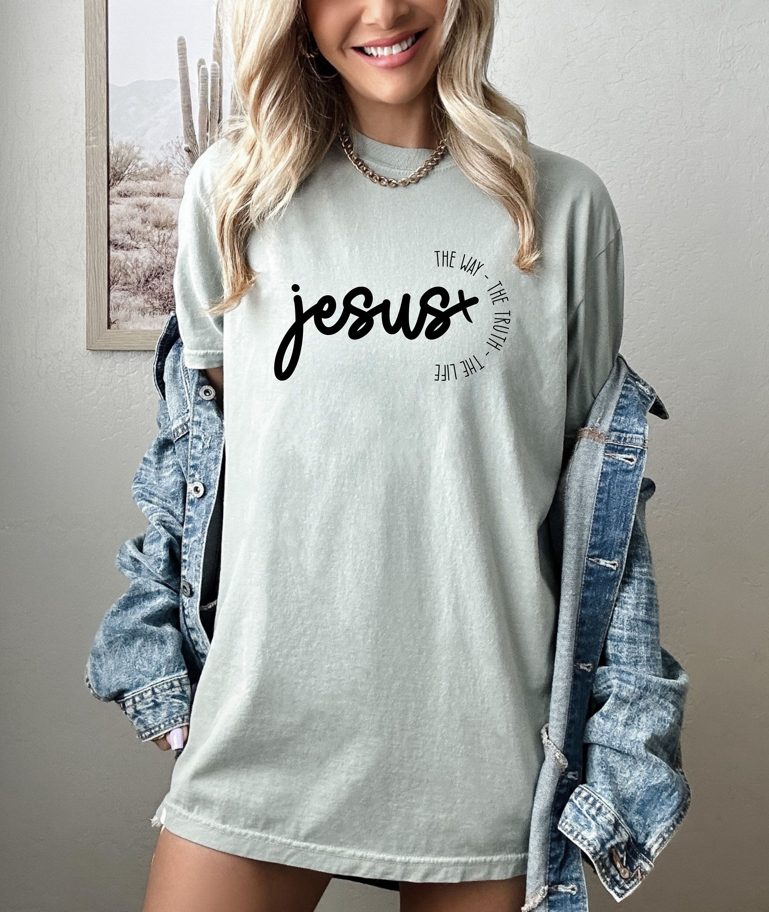 Jesus The Way The Truth The Life Shirt, Christian Shirt , Faith ,Worthy, Religious Shirt , Positive, Jesus Shirt, Church Shirt, Jesus Tee