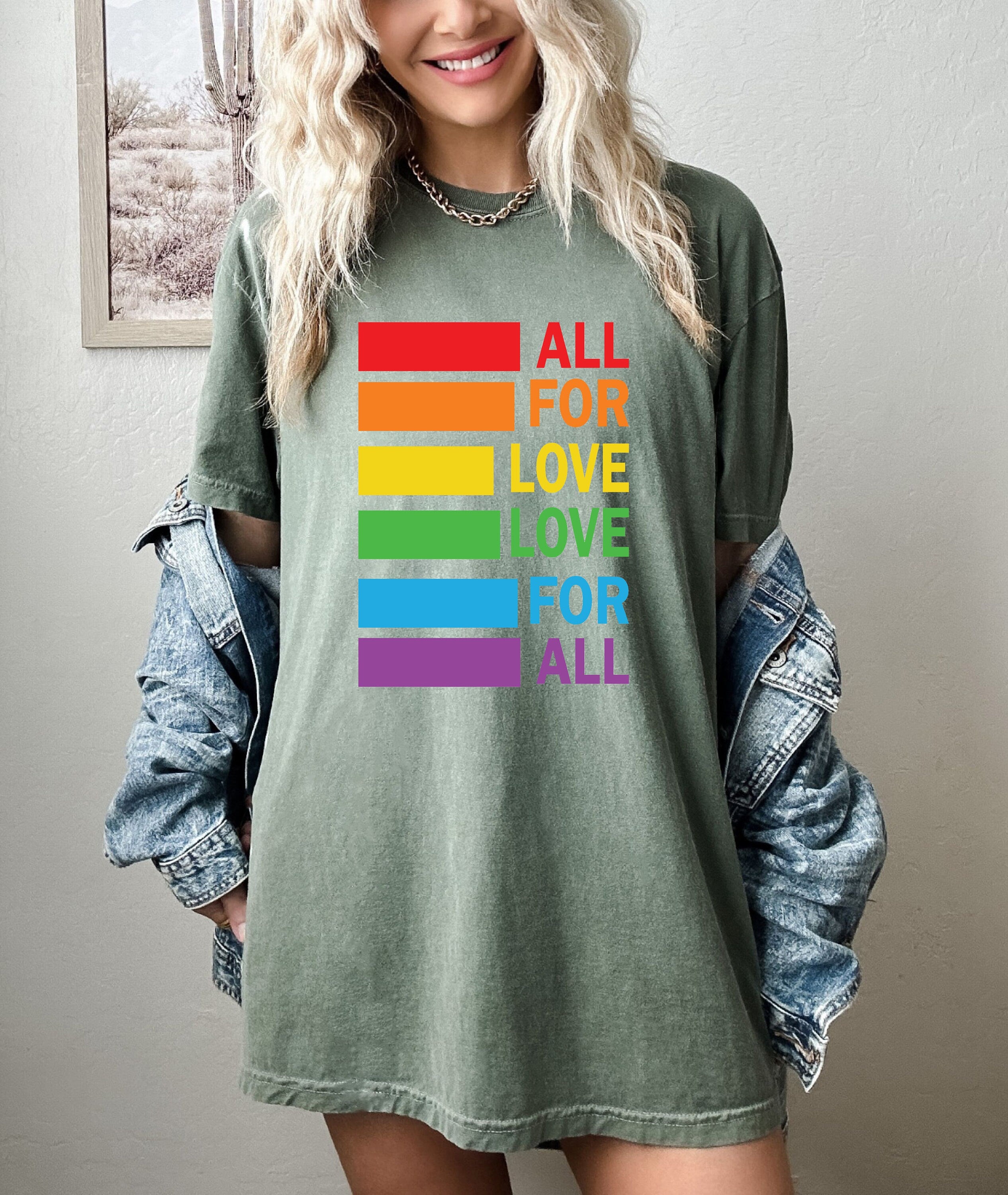 All for Love Shirt, Pride Month Tee for Political Activism, LGBTQ Apparel for Human Rights, Gay Pride T-shirt, Support Political Activism