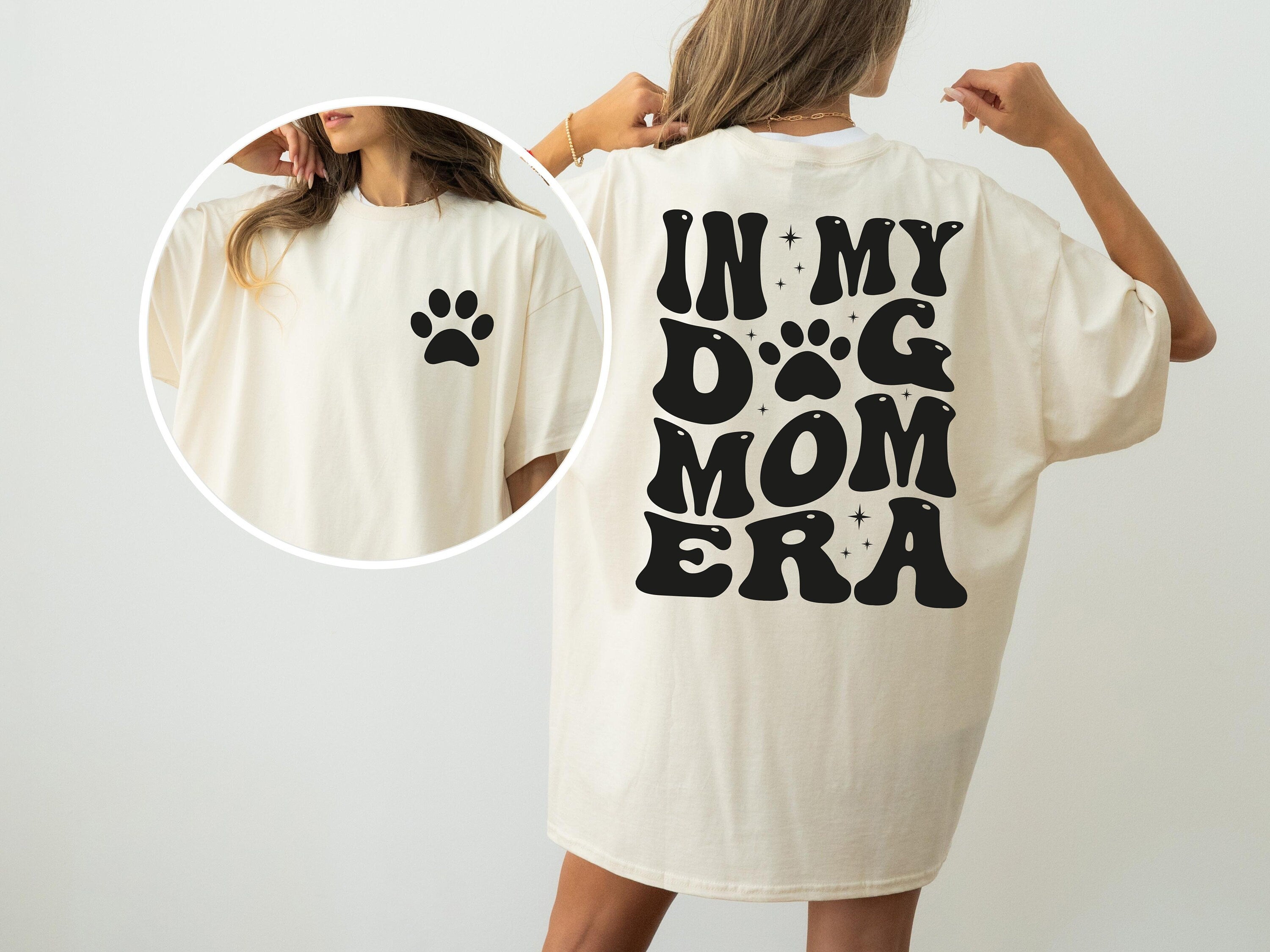 Dog Mom Era Sweatshirt, Mother's Day Gift, Custom Mom present, pet lover new dog owner, Mama Shirt, Dog Lover Gift, Dog Mom Life Shirt,