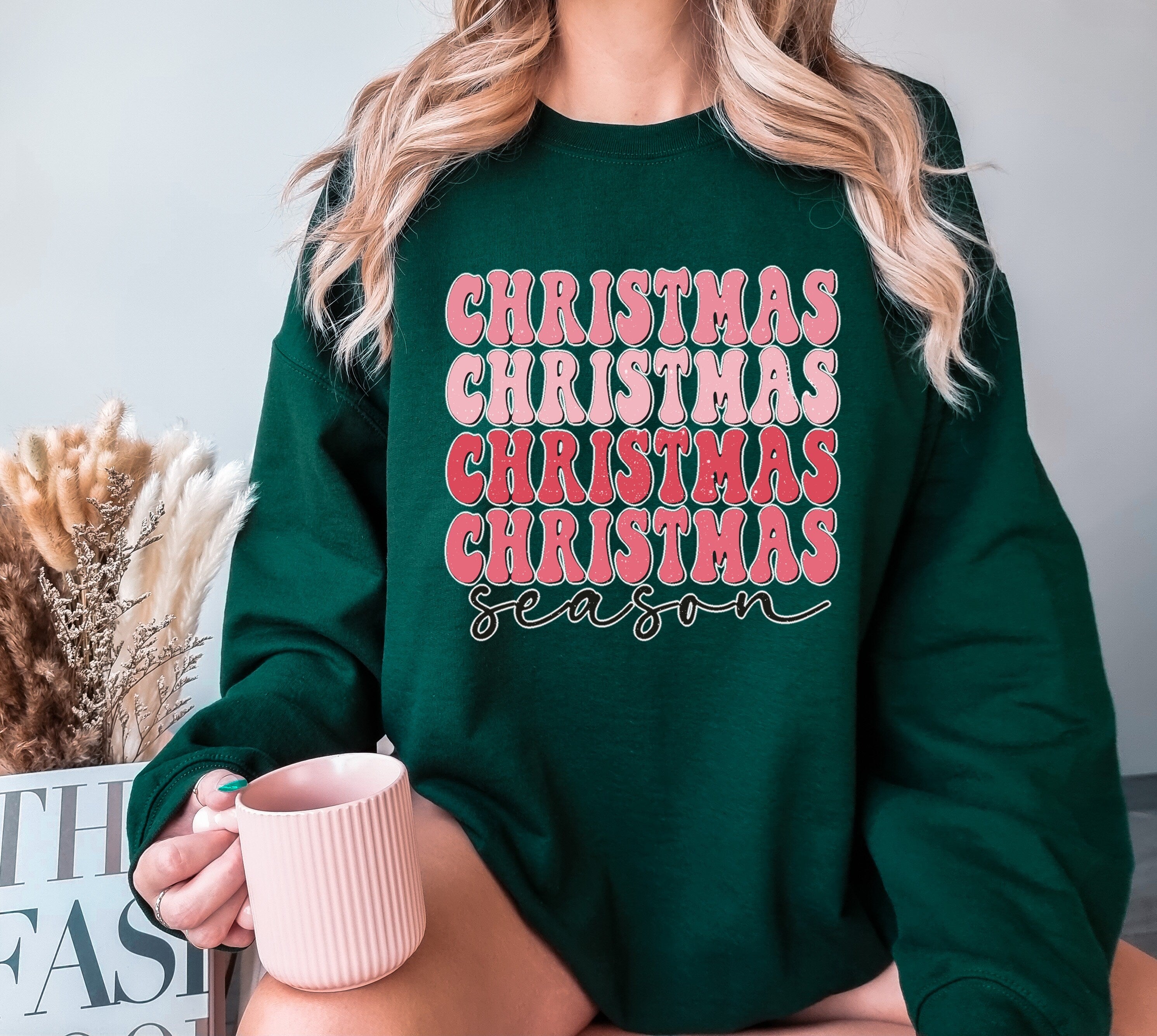 Christmas Season Sweatshirt, Merry Christmas Sweatshirt, Christmas Shirt for Women, Christmas Crewneck Sweatshirt, Christmas Graphic Tees
