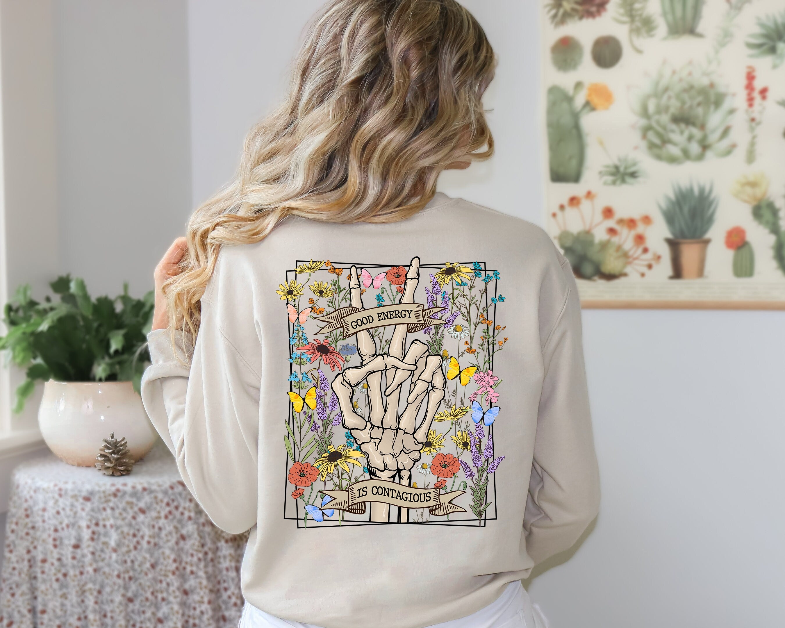 Good Energy Is Contagious Sweatshirt, Skeleton Flower Sweatshirt, Motivational Sweatshirt, Spooky Halloween, Positive Vibes Sweatshirt