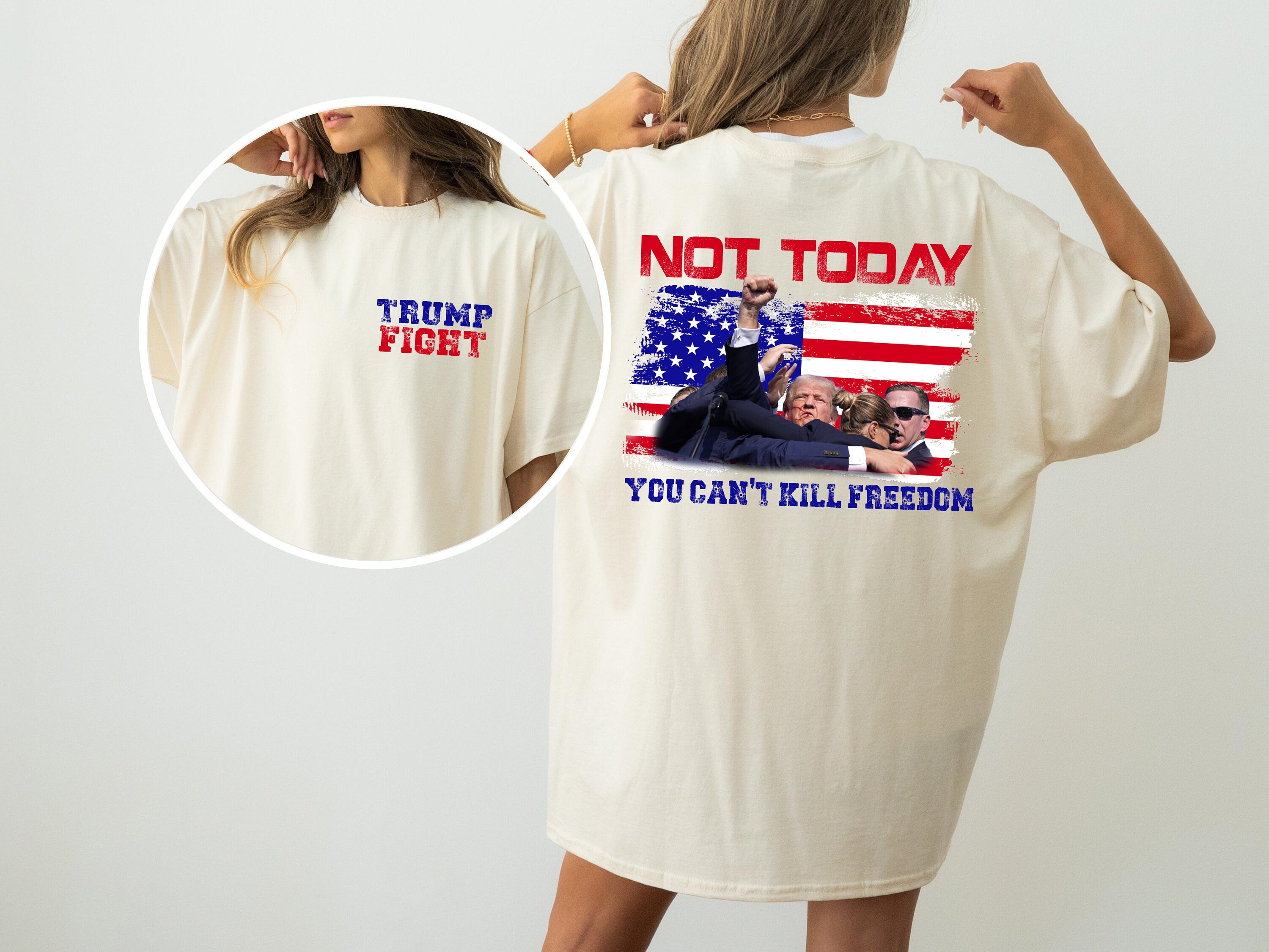 Not Today Trump Shirt, You Can't Kill Freedom Shirt, Bulletproof Trump 2024, Trump Shirt, MAGA Shirt, Republican Shirt, American Flag Shirt