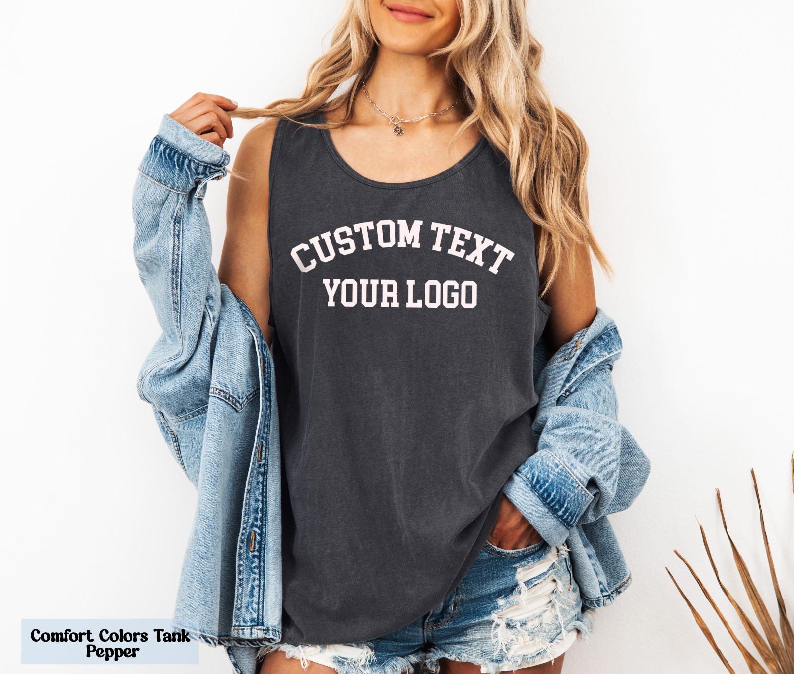 Comfort Colors® Custom Text Shirt, Your Logo Shirt, Personalized Text Tshirt, Your Photo Shirt, Matching Shirts, Business Logo Shirt Gift