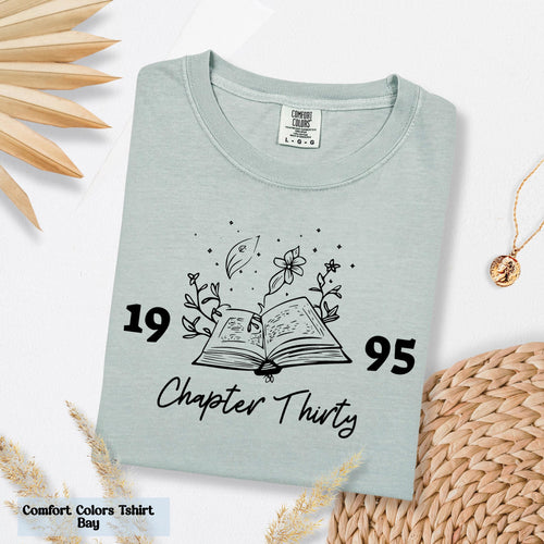 Chapter Thirty 30th Birthday T-Shirt