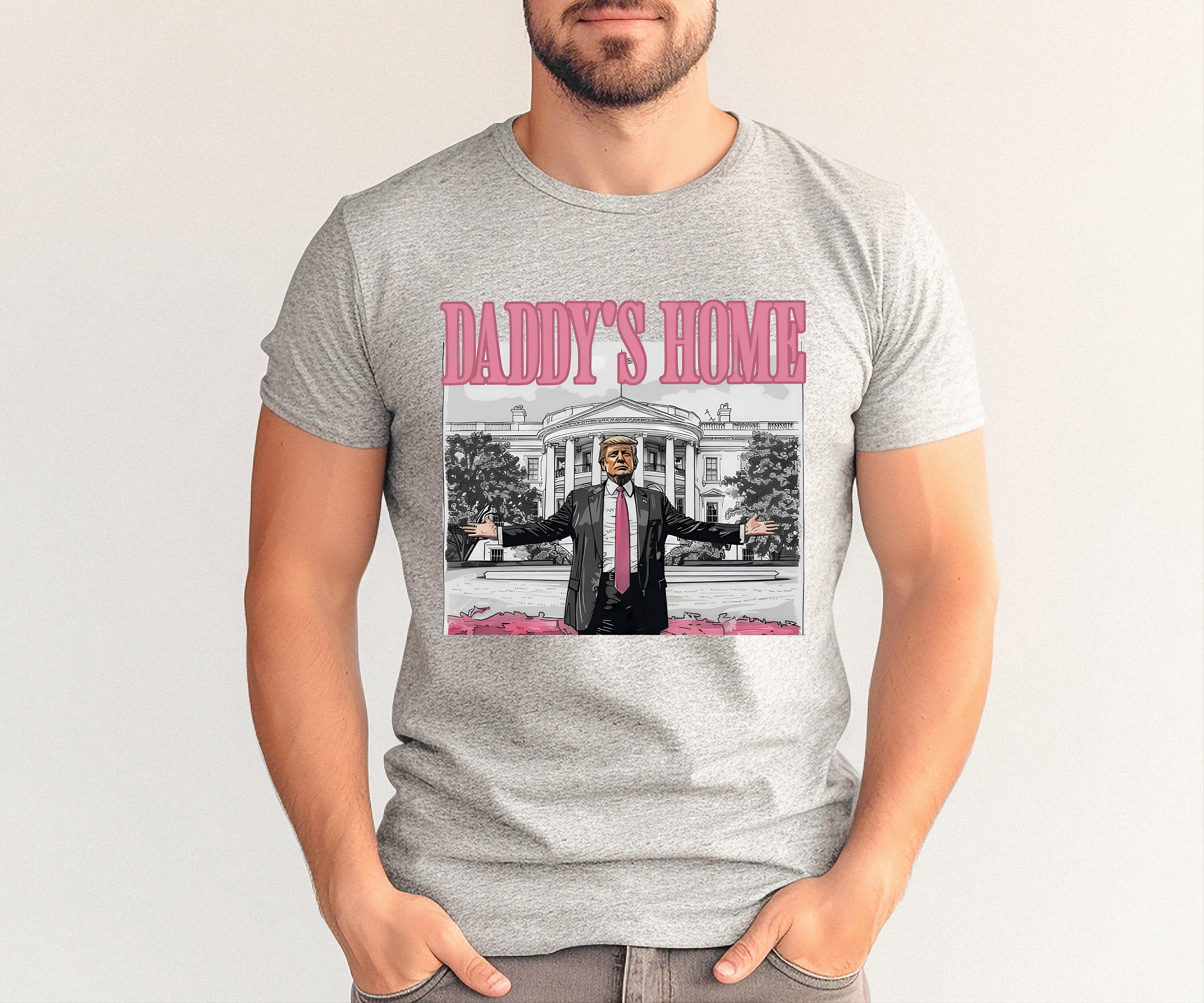 Daddy's Home Shirt, Felon Donald Trump, Trump Shirt, Patriotic Outfit, Donald Trump Shirt, President Trump, Make America Great Shirt