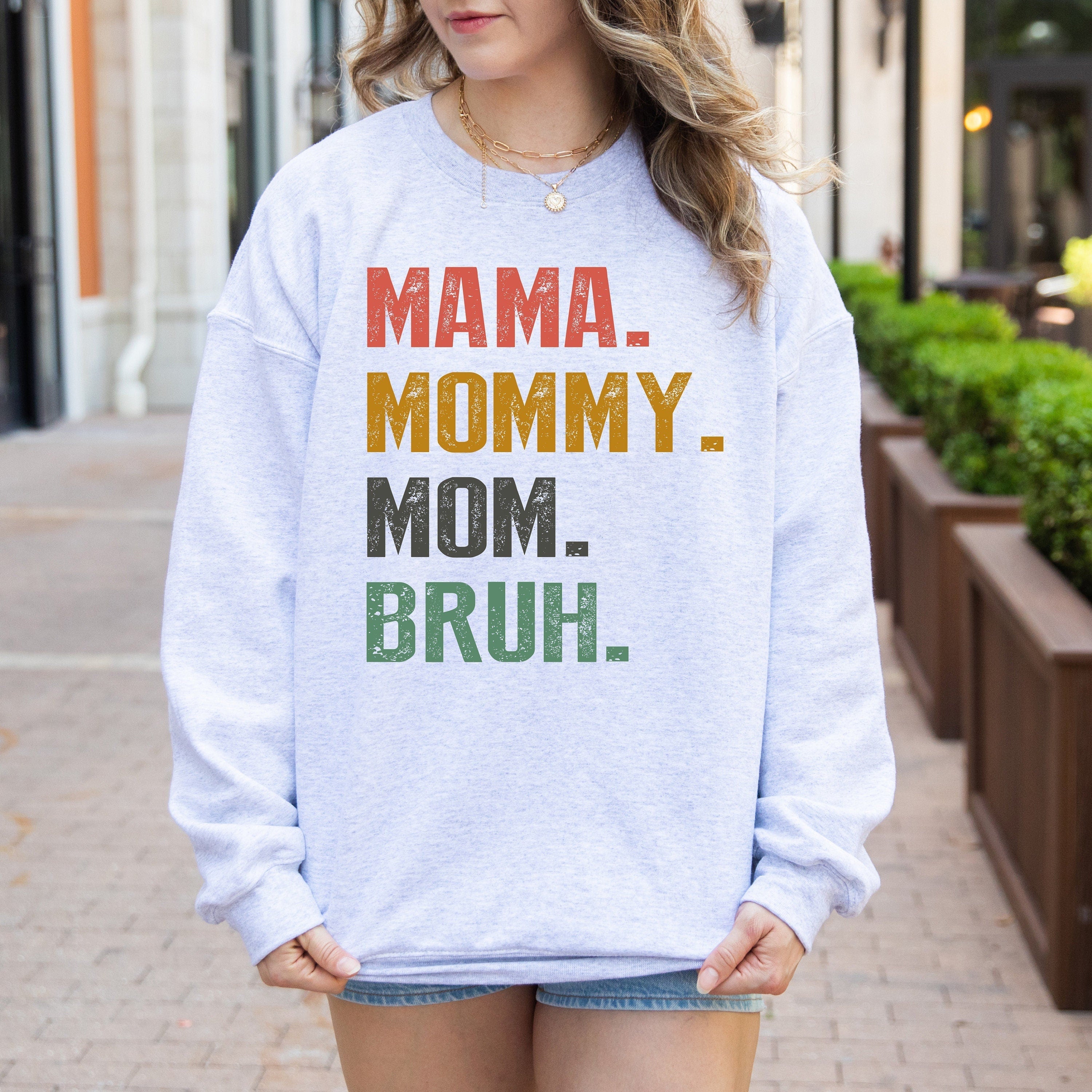 Mama Mommy Mom Bruh Sweatshirt, Mom Life Sweatshirt, Funny Mama Sarcastic Mom Mama To Bruh Ladies long Sleeve,Gift for Mom, Mama Crewneck