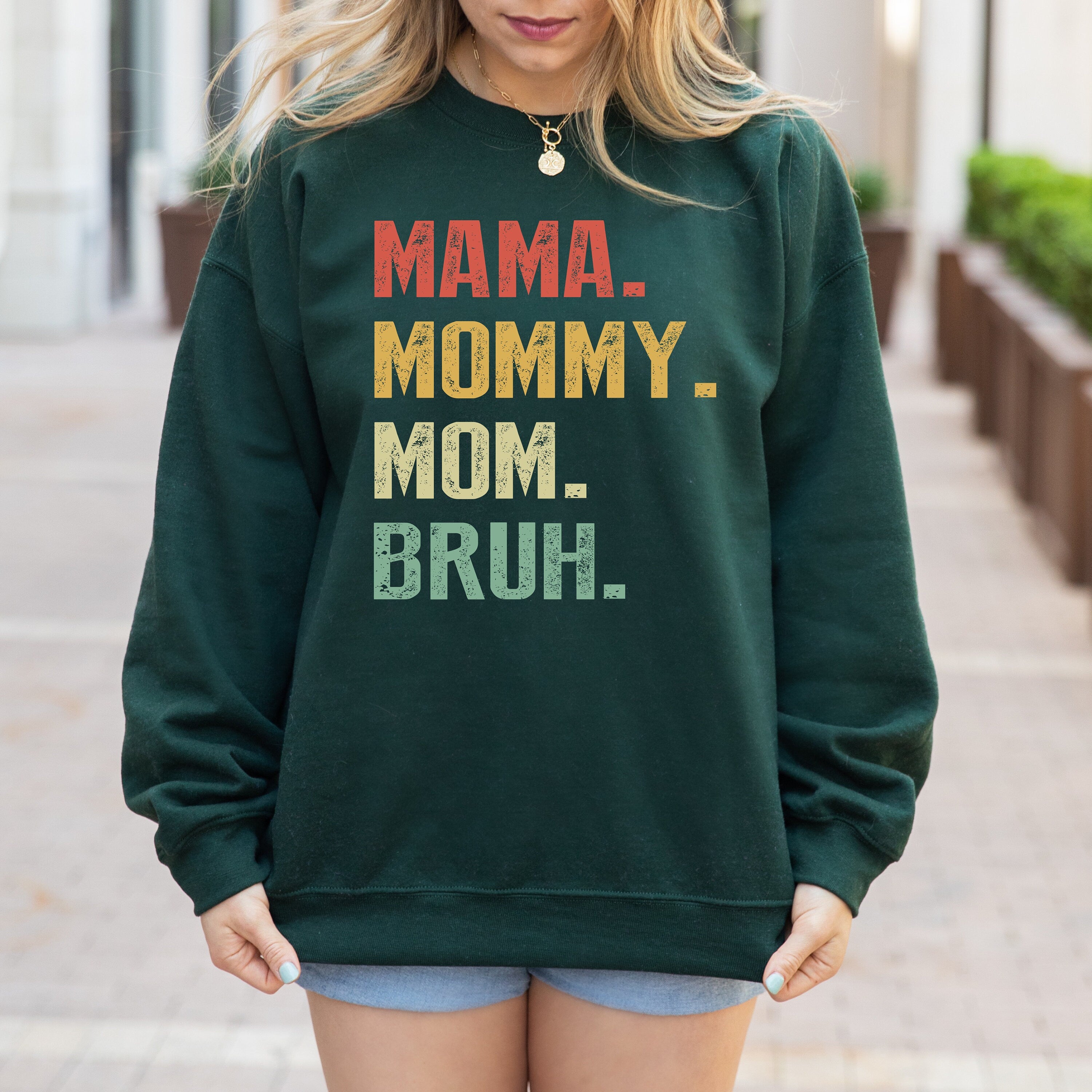 Mama Mommy Mom Bruh Sweatshirt, Mom Life Sweatshirt, Funny Mama Sarcastic Mom Mama To Bruh Ladies long Sleeve,Gift for Mom, Mama Crewneck