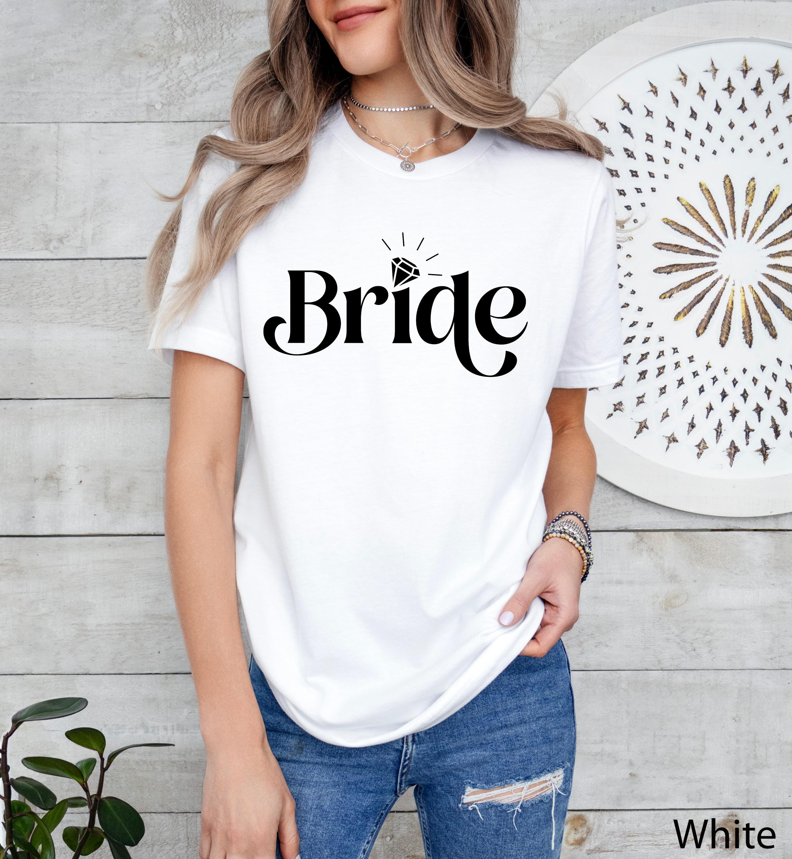 Bride Shirt for Bachelorette Party Weekend,Trendy Bachelorette Merch, Bachelorette Squad Shirts,Wedding Tee,Bridesmaid Shirts,Team Bride