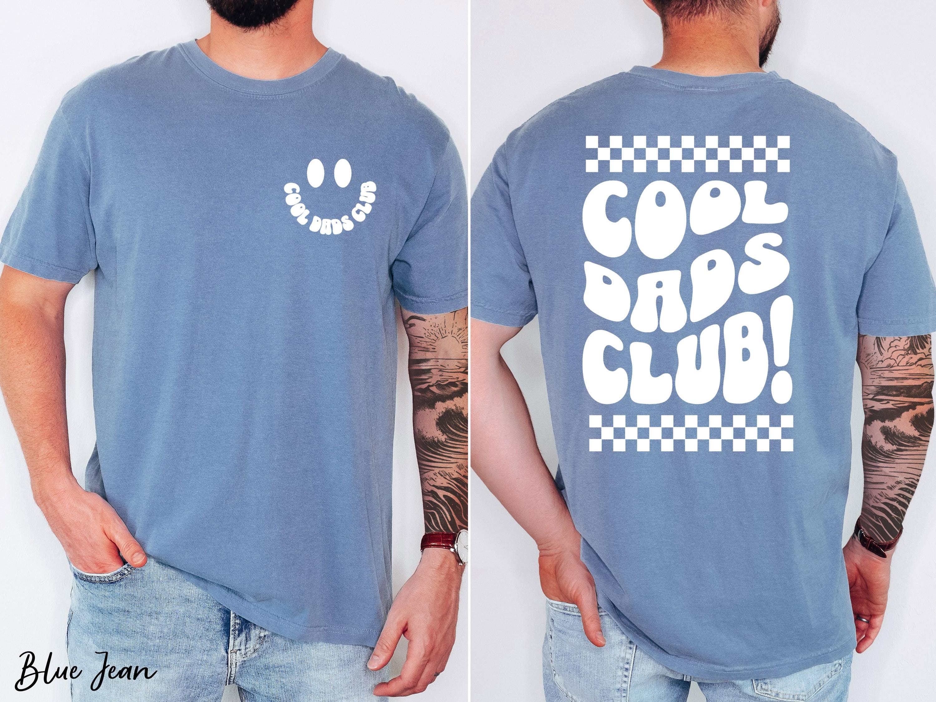 Cool Dads Club Shirt, New Dad Shirt, Father’s Day Gift, Pregnancy Announcement T-shirt, Dad Birthday Gifts, Funny Dad Gift, Best Dad Tee