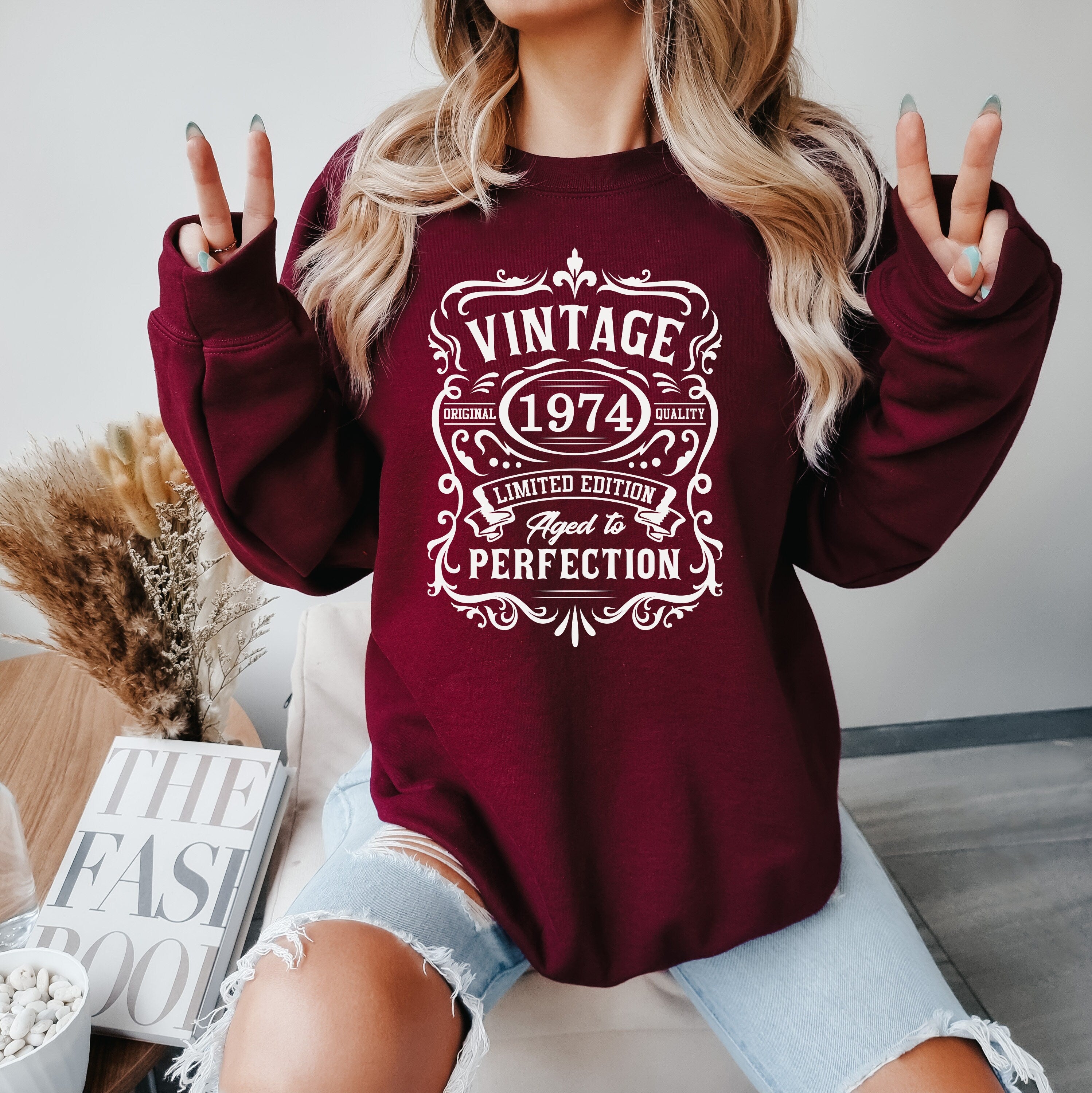 1974 Limited Edition Sweatshirt, Birthday Gift for Women, 1974 Well Aged Sweatshirt, 50th Birthday, Fifth Birthday Sweatshirt Gifts,1974 Tee
