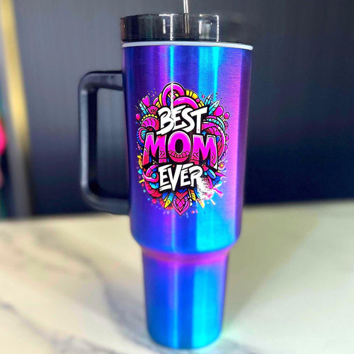 40 oz Tumbler, Best Mom Ever, Best Gift For Mama, Gift for Her, Gift For Mom, Tumbler for Mama, Mama, Mom, Mommy, Mom Gift, Mothers Day Gift