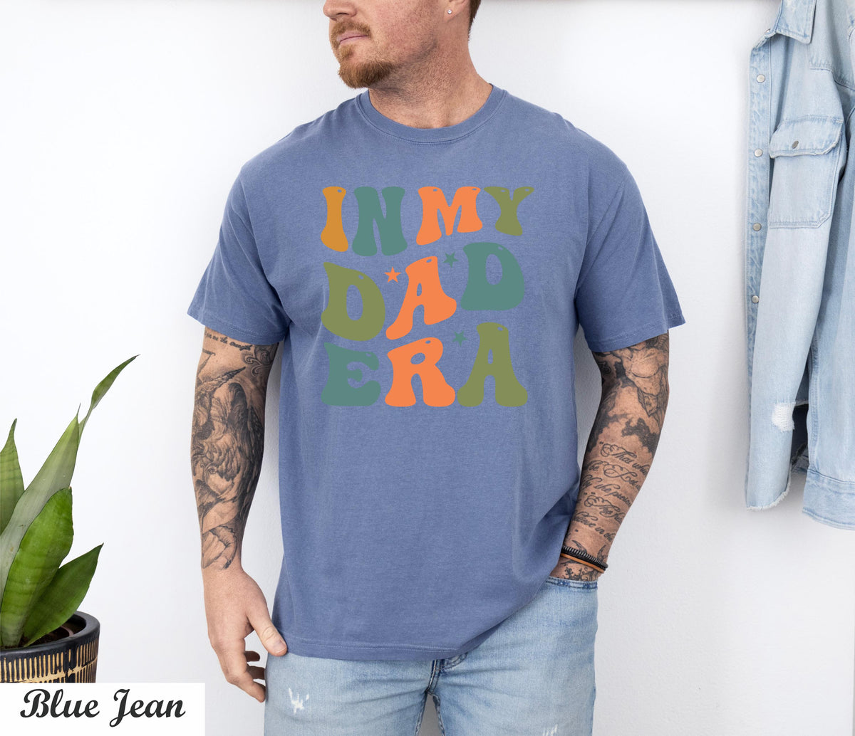 Gift For Dad, Comfort Colors In My Dad Era Shirt, New Dad Shirts, Dada Shirt, Dad Shirts, Father Shirt, Dad Announcement, Fathers Day Gift