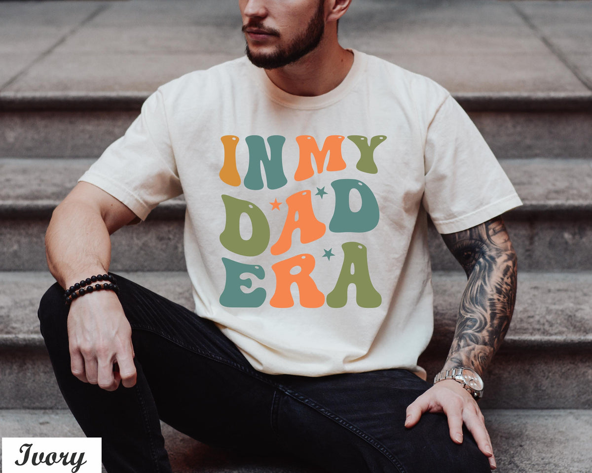 Gift For Dad, Comfort Colors In My Dad Era Shirt, New Dad Shirts, Dada Shirt, Dad Shirts, Father Shirt, Dad Announcement, Fathers Day Gift
