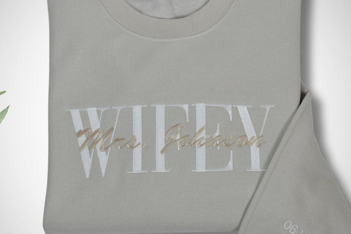 Comfort Colors Wifey Embroidered Sweatshirt, Date On Sleeve, Wifey Embroidered Crewneck, Engagement Gift, Wedding Gift Bride, Bride To Be