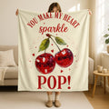 Valentines Day Cherry Heart Blanket, You Make My Hearth Sparkle Pop Throw, Valentines Day Gift, Anniversary Gift Blanket, Cute Love Blanket